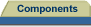 Components